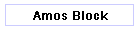 Amos Block